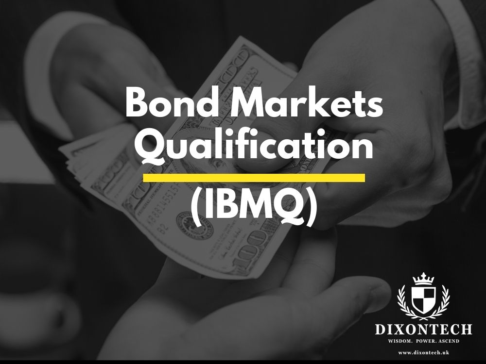 Bond Markets Qualification (IBMQ)